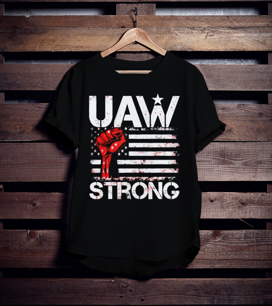 UAW Strong Red Fist American Flag T-Shirt