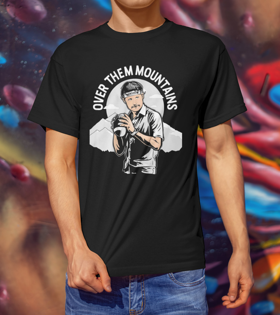 Gardner Minshew Over Them Mountains T-Shirt