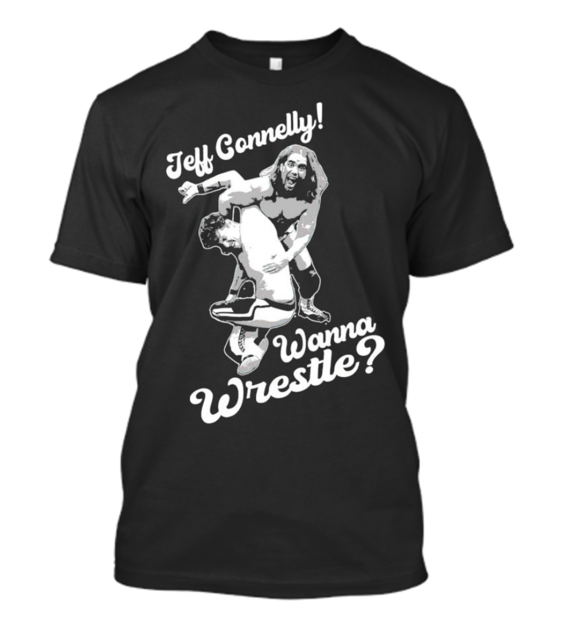 Jeff Connelly Ready To Rumble Wanna Wrestle Bold Wrestling Challenge T-Shirt