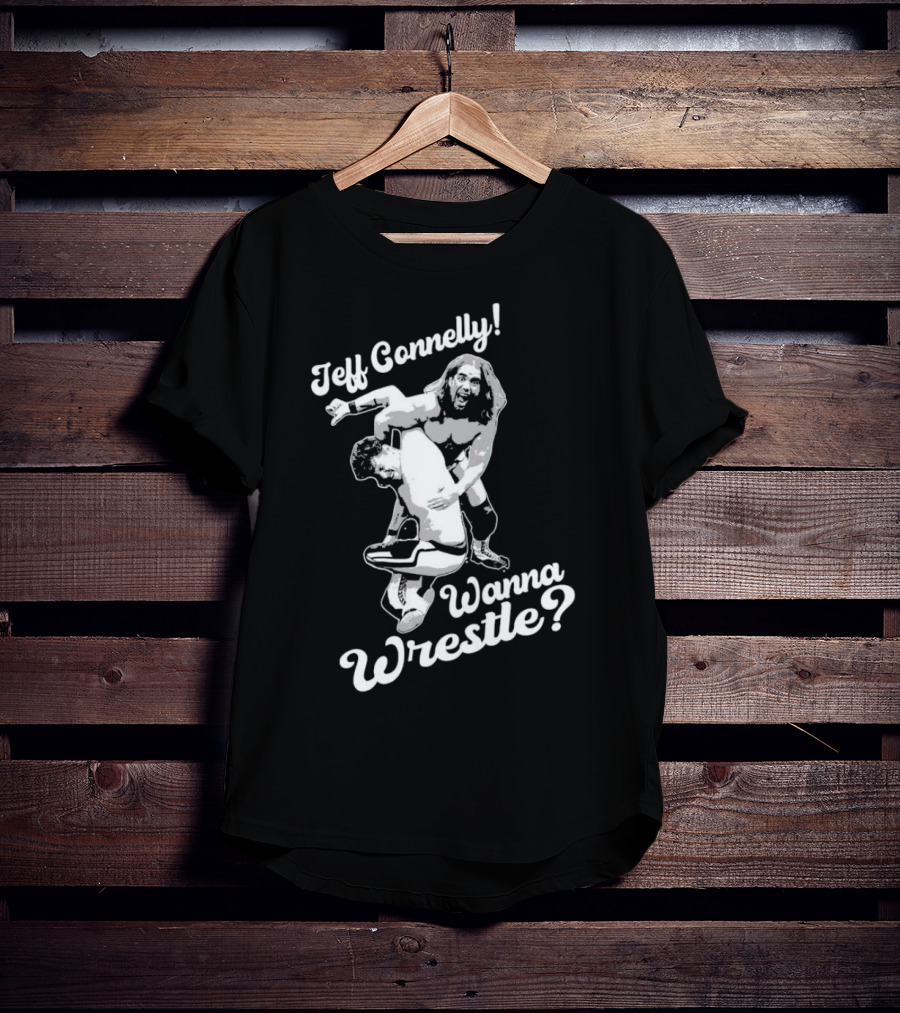Jeff Connelly Ready To Rumble Wanna Wrestle Bold Wrestling Challenge T-Shirt