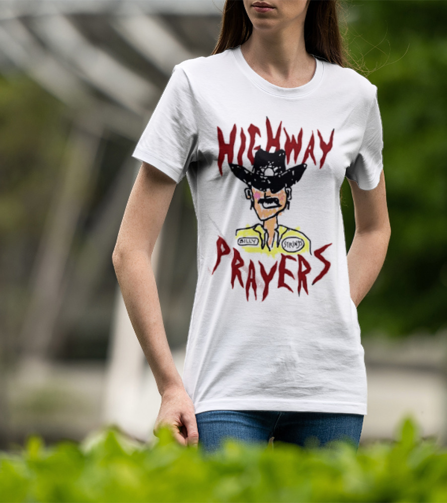 Highway Prayers Cowboy Sheriff With Billy Strings Badge T-Shirt