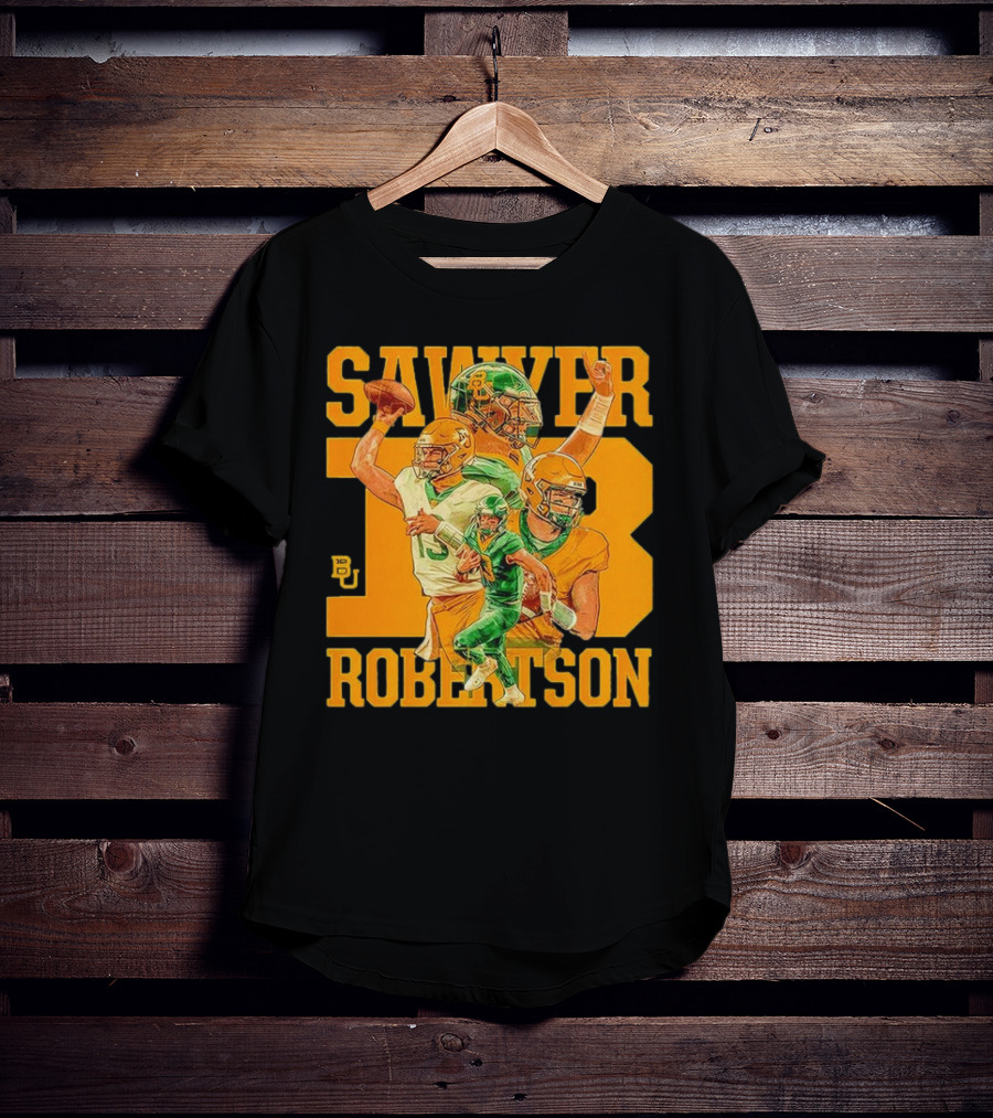 Baylor Bears Sawyer Robertson 13 Football Quarterback BU T-Shirt