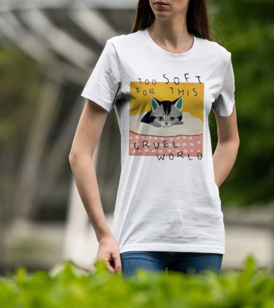 Too Soft For This Cruel World Cat In Cozy Blanket T-Shirt