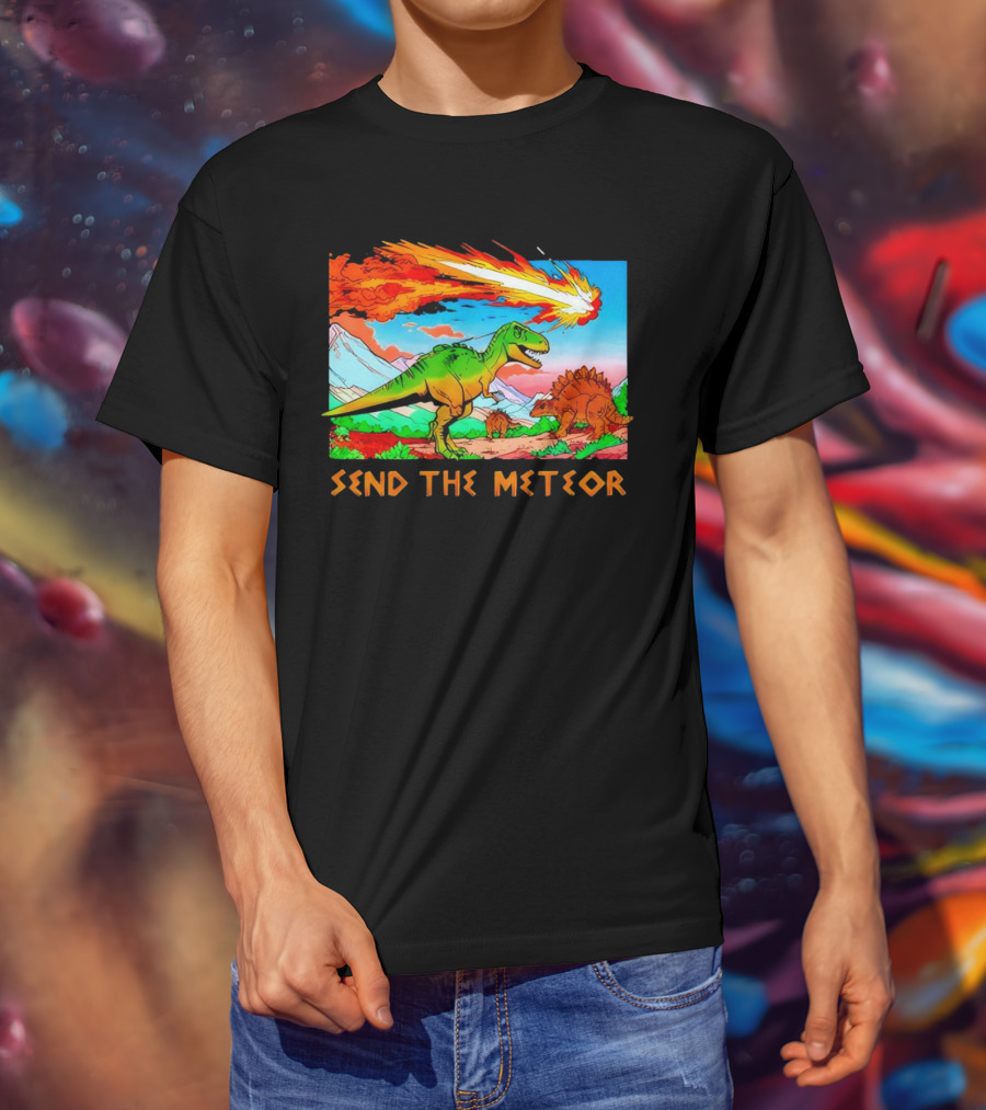 Send The Meteor Dinosaur T-Rex And Stegosaurus Meteor Impact T-Shirt