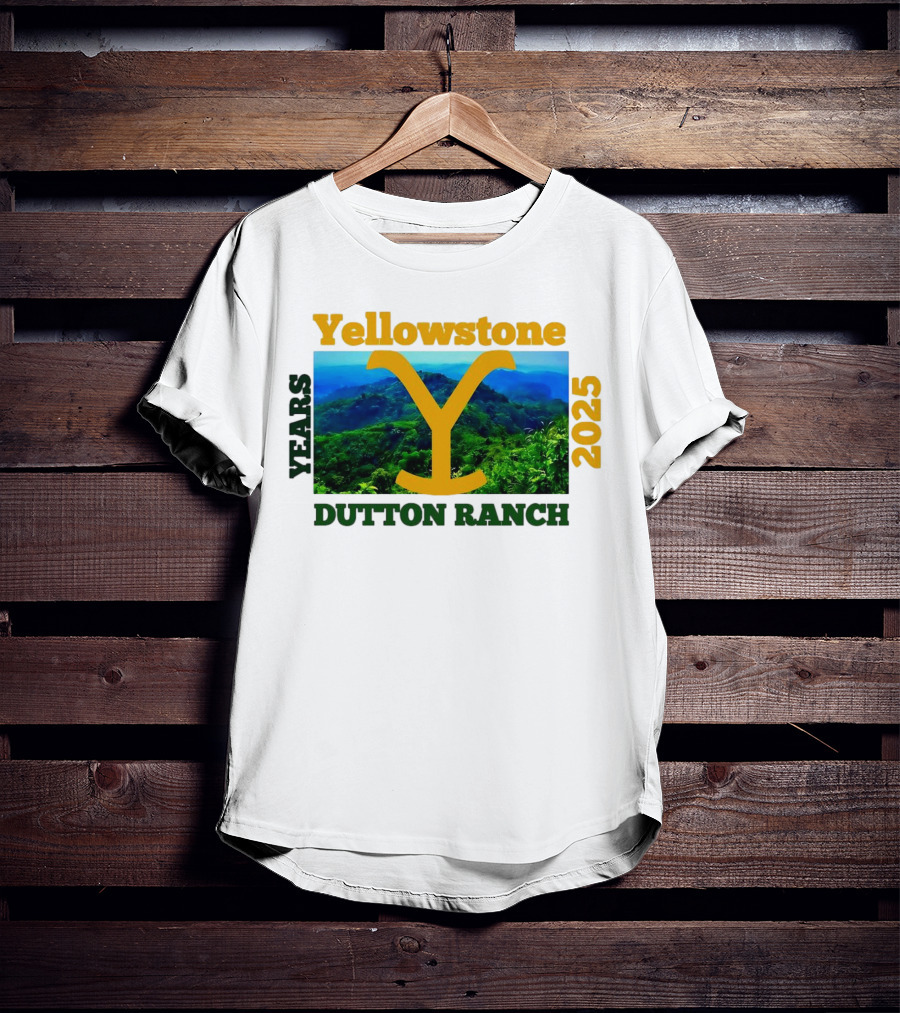 Yellowstone Y Years 2025 Dutton Ranch T-Shirt