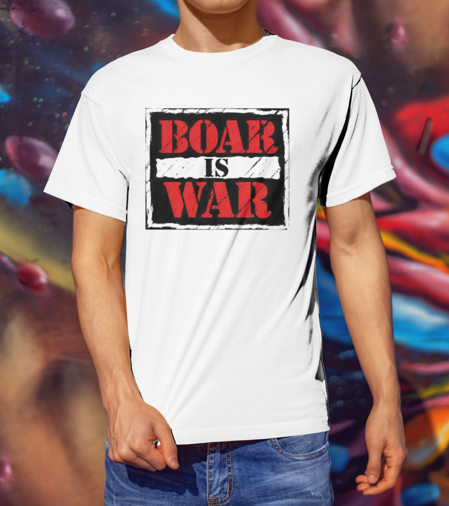 Boar Is War T-Shirt