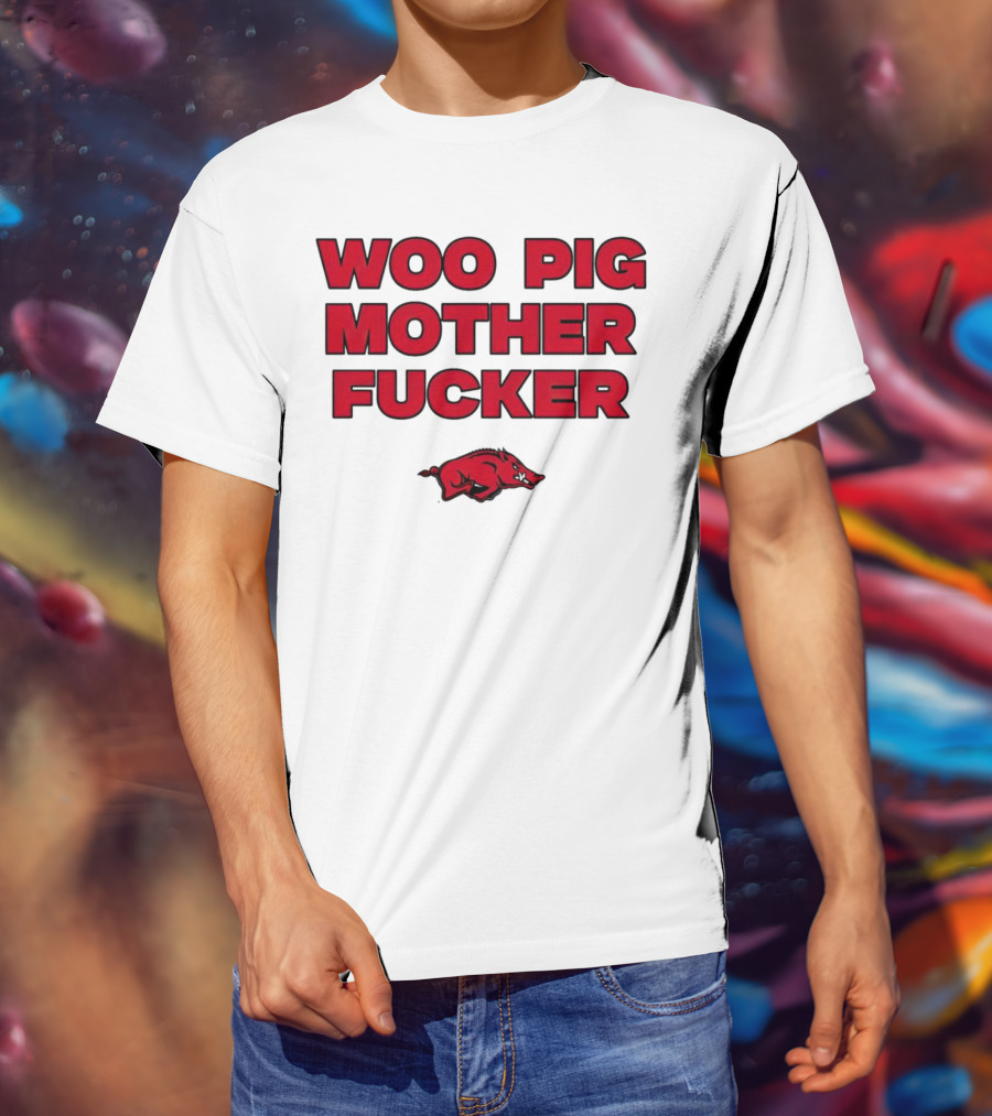 Arkansas Razorbacks Woo Pig Mother Fcker T-Shirt