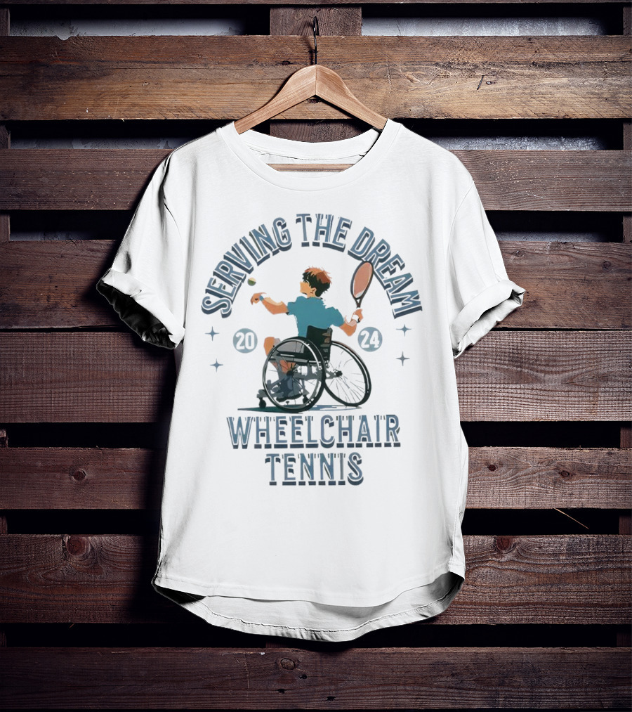 Serving The Dream Wheelchair Tennis T-Shirt