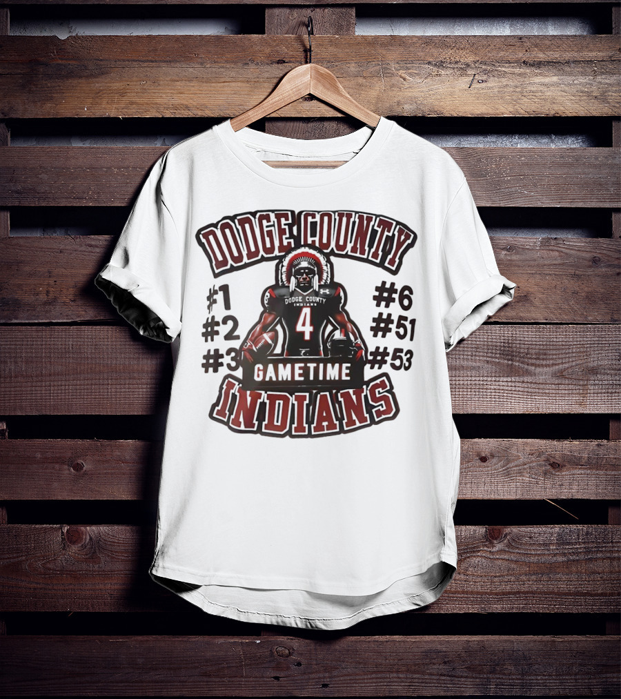 Dodge County Gametime Indians Football Player Numbers 1 2 3 4 6 51 53 T-Shirt