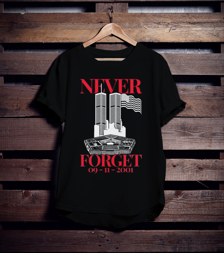 NEVER FORGET 09 11 2001 Twin Towers Pentagon American Flag T-Shirt