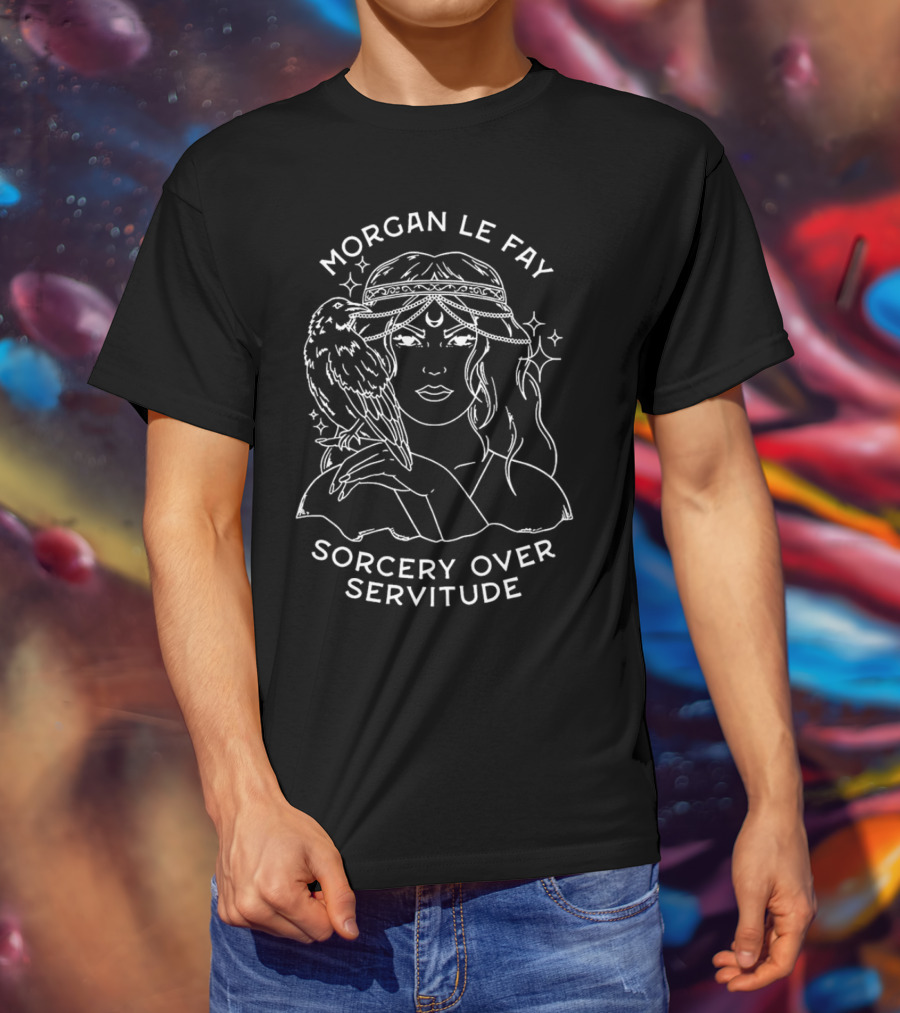Morgan Le Fay Sorcery Over Servitude And Mystical Raven Companion T-Shirt