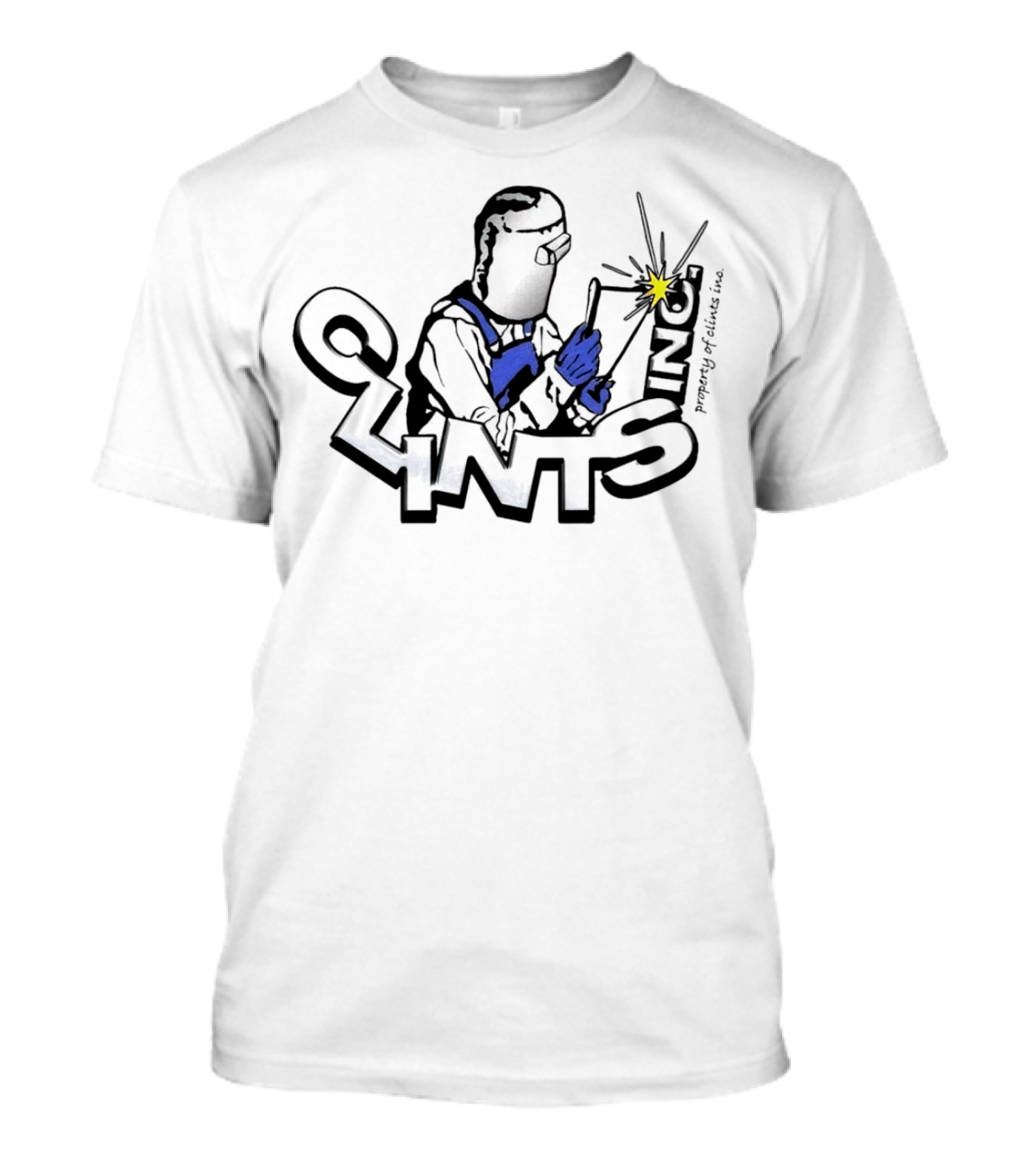 Property Of Clints Inc Welder Mechanic Welding Spark T-Shirt