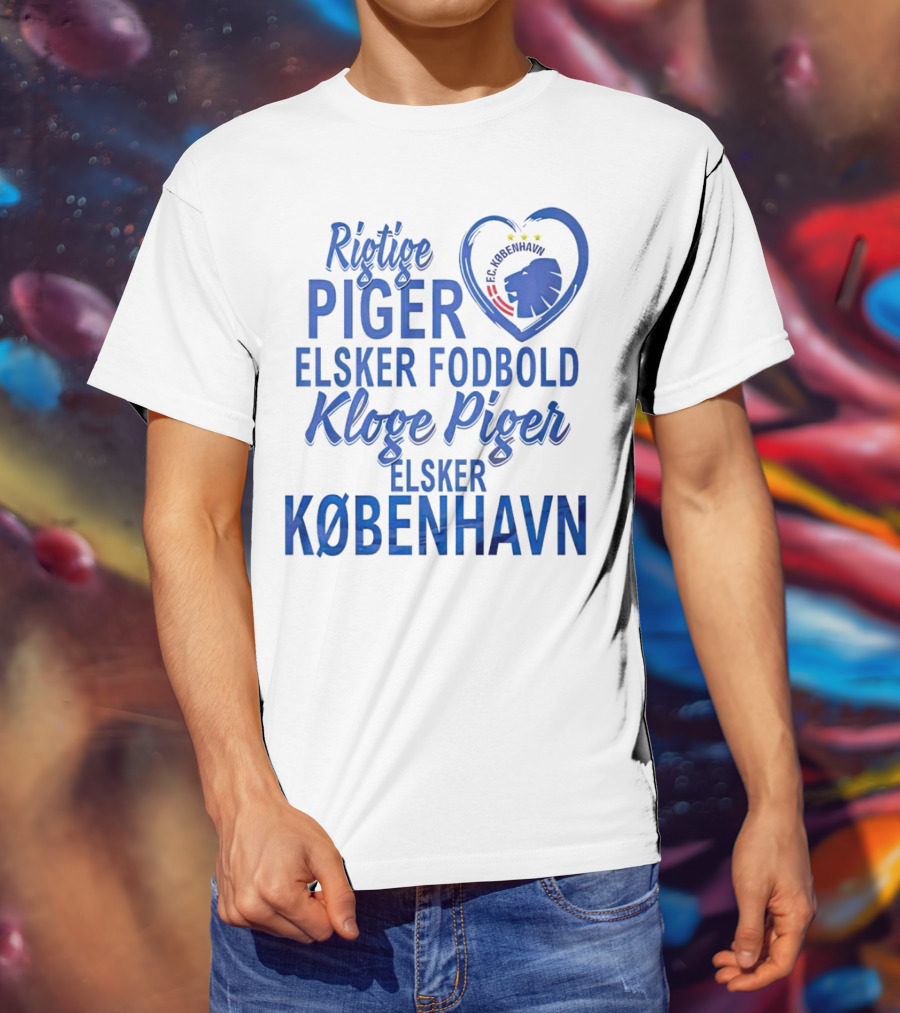 Rigtige Piger Elsker Fodbold Kloge Piger Elsker København FC T-Shirt