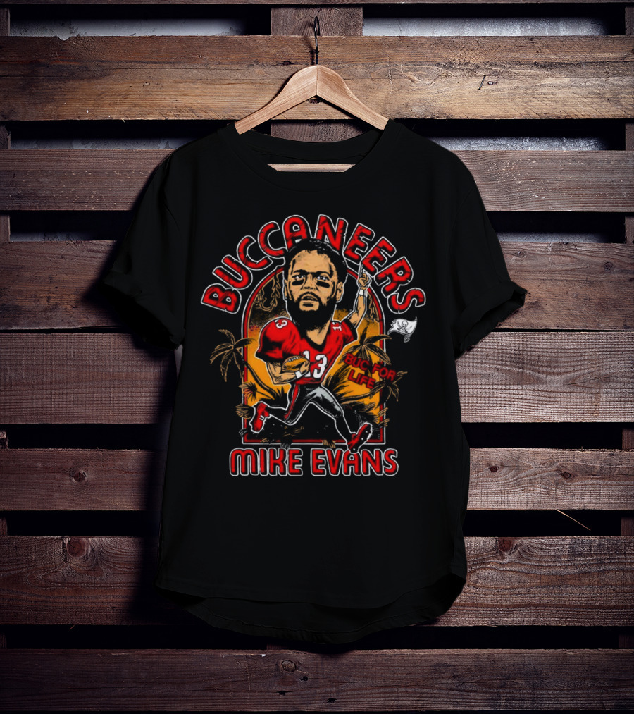 Buccaneers Mike Evans Bug For Life T-Shirt