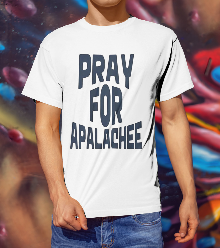 Pray For Apalachee T-Shirt