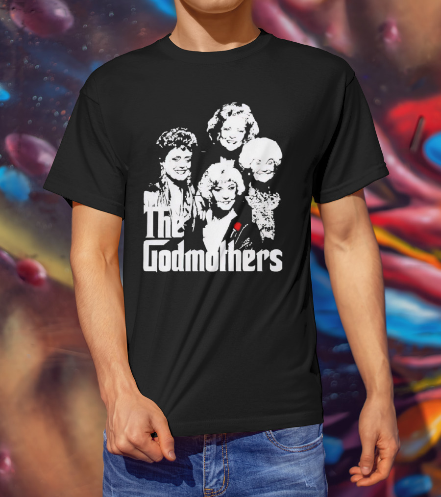 The Godmothers Golden Girls T-Shirt