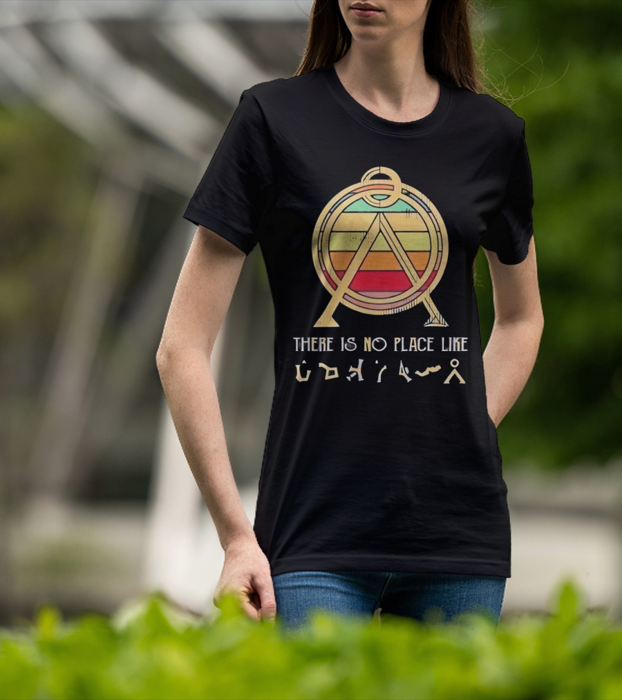 There Is No Place Like Vintage Stargate Inspired Retro Emblem T-Shirt