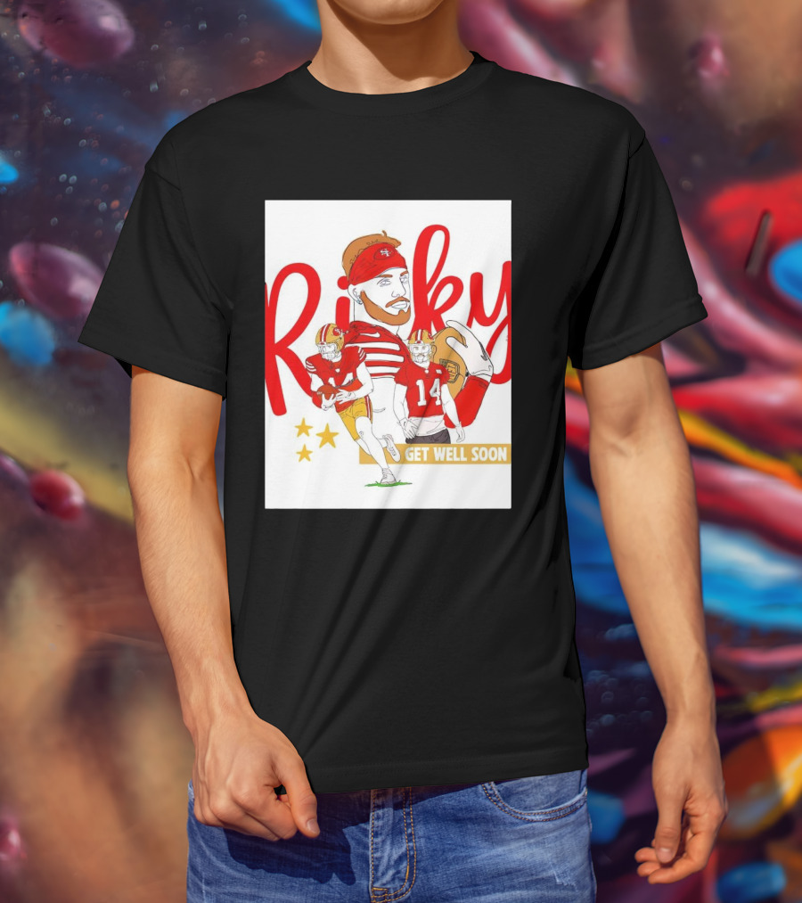 Ricky Pearsall San Francisco 49ers Get Well Soon Football T-Shirt