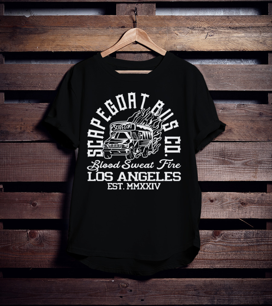 Scapegoat Bus Co Los Angeles Blood Sweat Fire Est MMXXIV T-Shirt