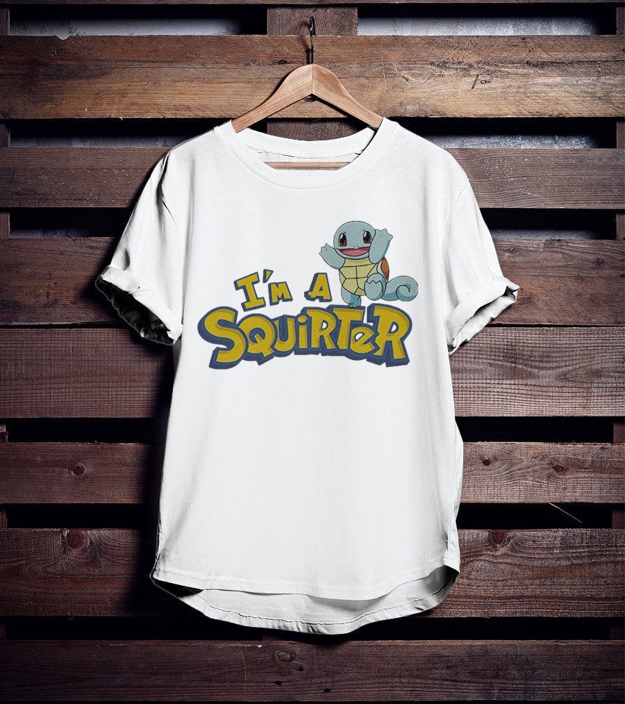 I’m A Squirter Squirtle Pokémon T-Shirt