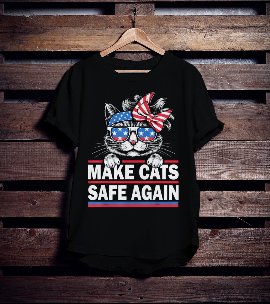 Make Cats Safe Again Funny Cat Lover USA Flag Accessories T-Shirt
