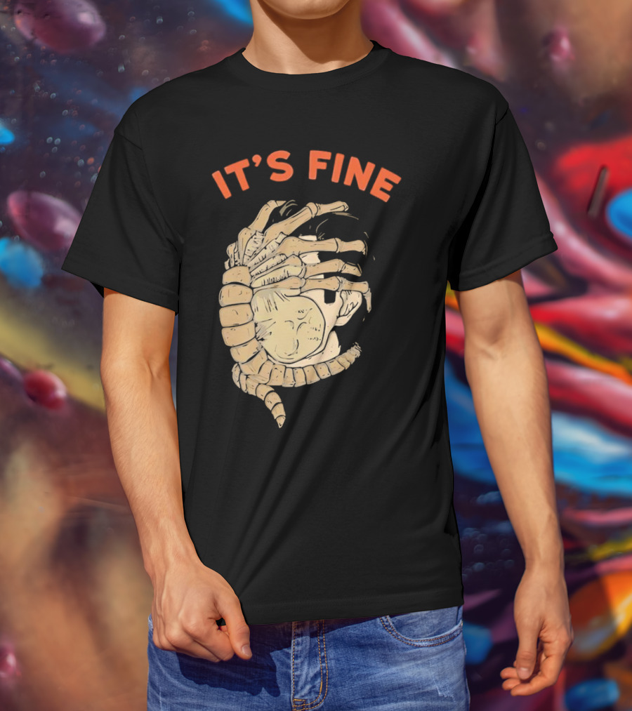 It's Fine Facehugger Skeleton T-Shirt