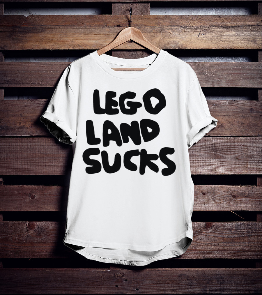 Lego Land Sucks T-Shirt