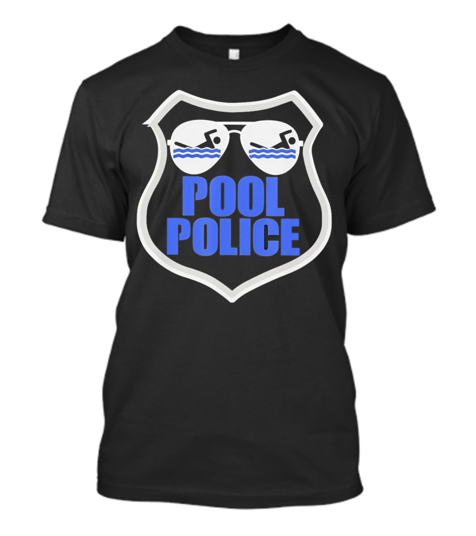 Pool Police Badge With Sunglasses Swimmers T-Shirt