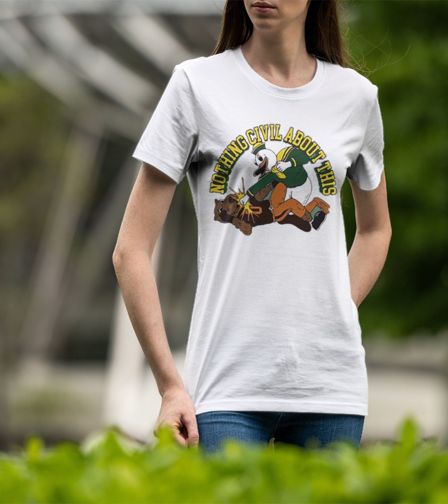 Nothing Civil About This Oregon Duck Knocks Out Oregon State Beavers T-Shirt
