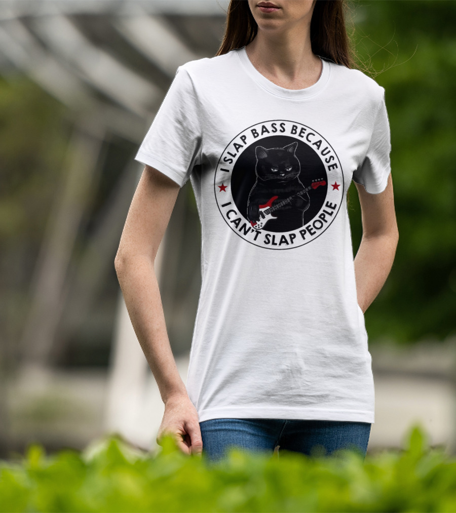 I Slap Bass Because I Can’t Slap People Guitar Cat T-Shirt