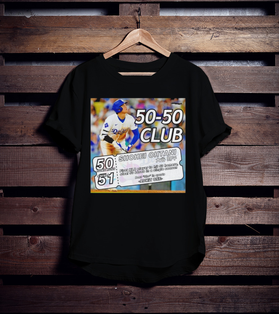 50-50 Club Shohei Ohtani First MLB Player To Hit 50 Homers Steal 50 Bases In Single Season T-Shirt