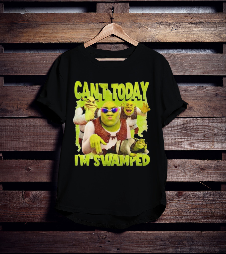 Can't Today I'm Swamped Shrek Meme Sunglasses Dance Moves T-Shirt
