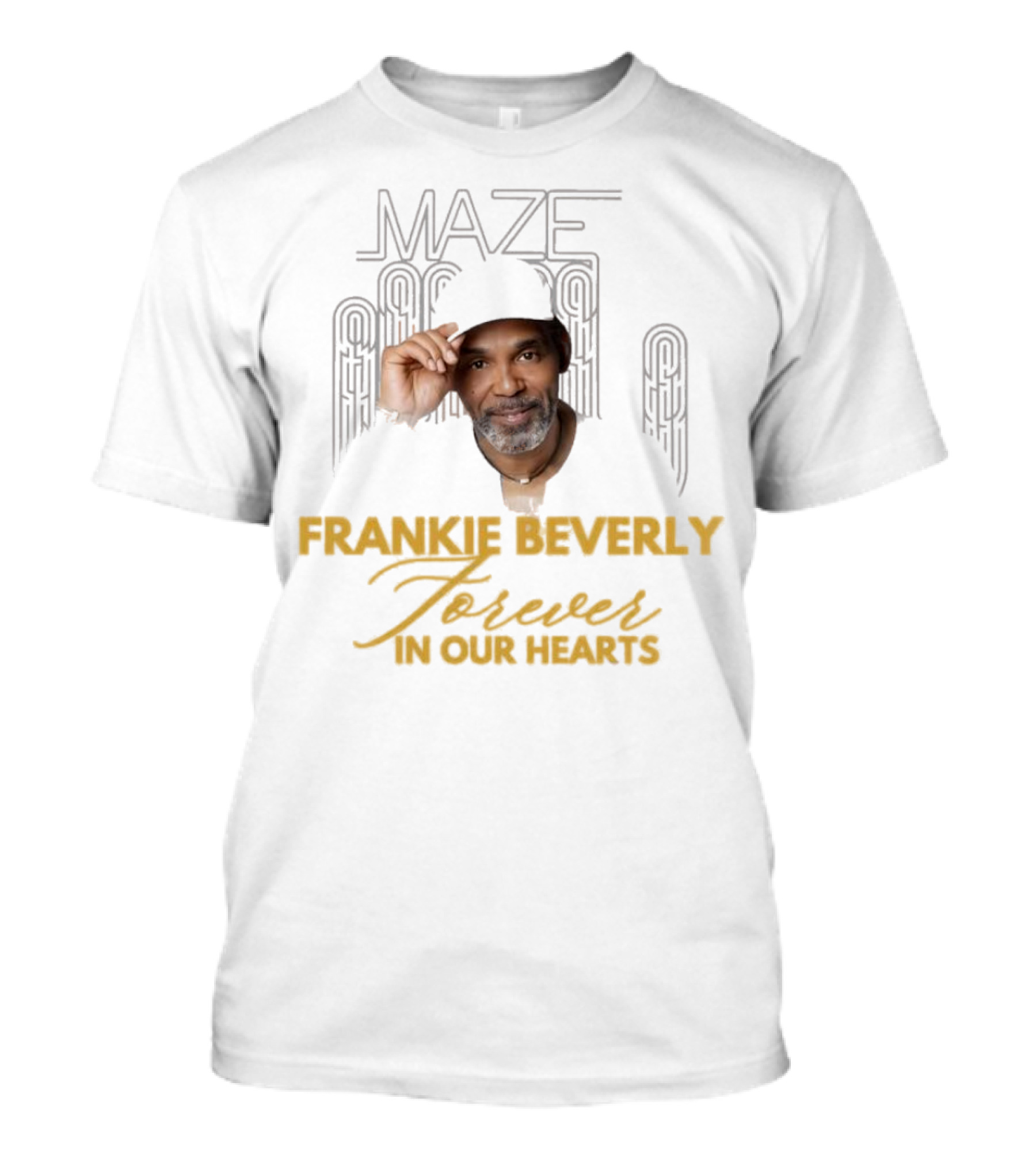 Maze Frankie Beverly Forever In Our Hearts T-Shirt