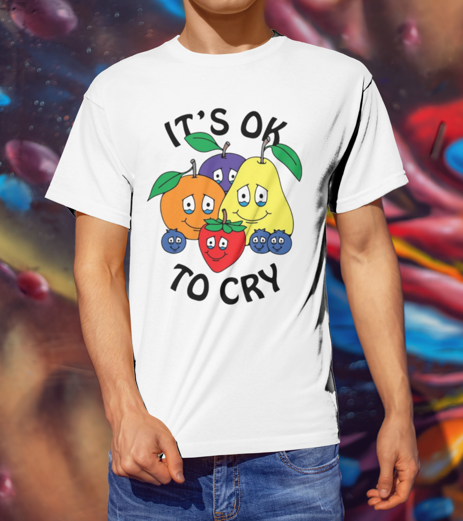 Chnge Fruits It's Ok To Cry With Smiling Cartoon Fruit Faces T-Shirt