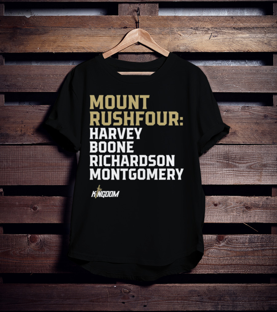 Mount Rushfour Harvey Boone Richardson Montgomery The Kingdom T-Shirt