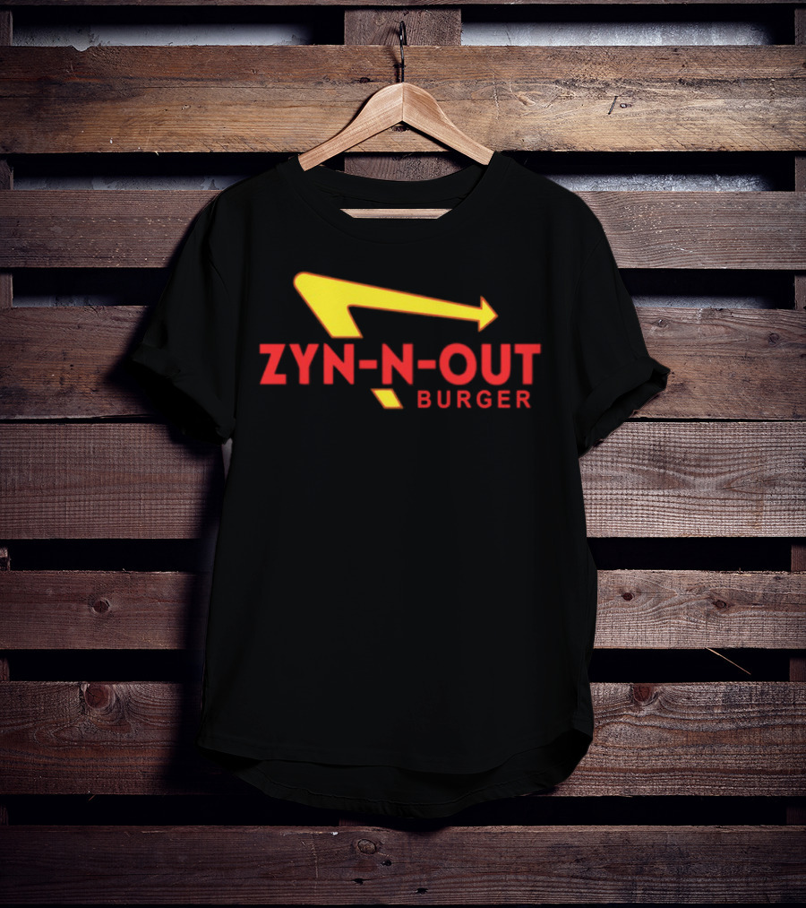 Zyn-N-Out Burger T-Shirt