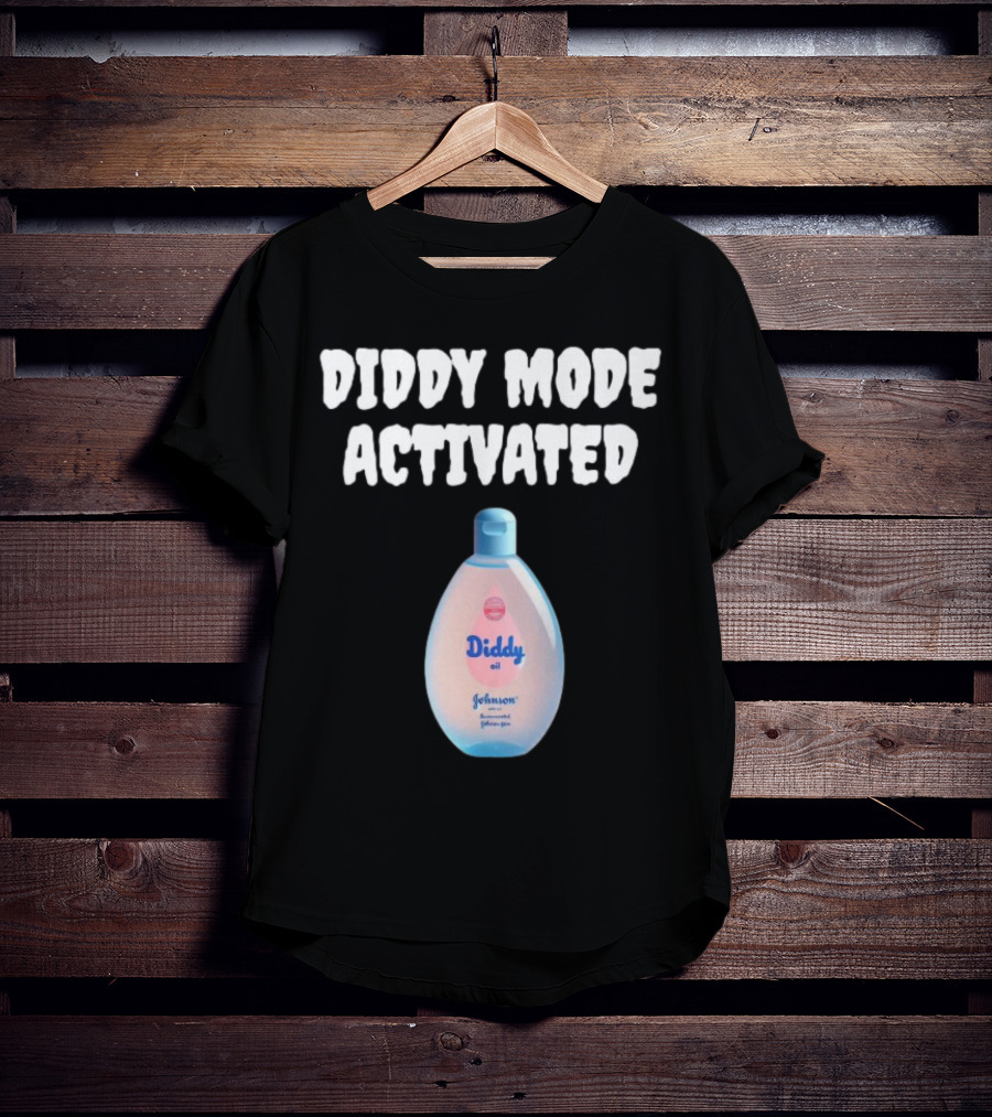 Diddy Mode Activated Johnson's Baby Oil Edition T-Shirt
