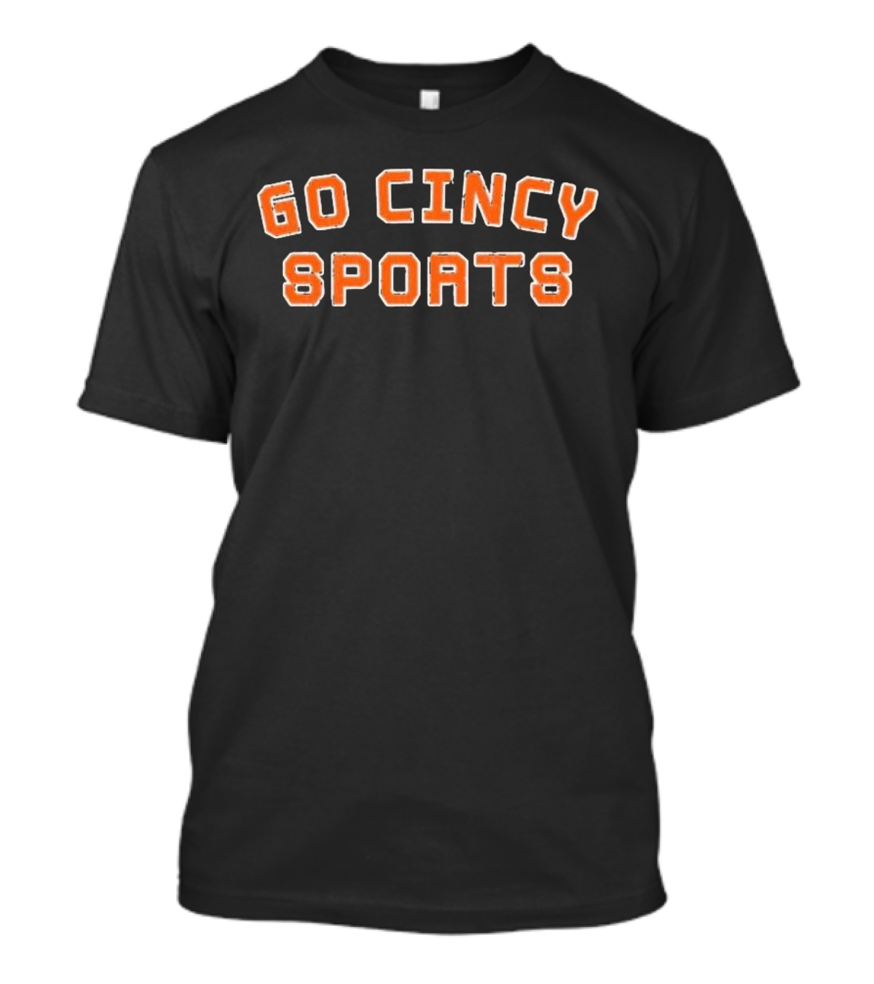 Go Cincy Sports Team Fan Spirit Enthusiasm T-Shirt