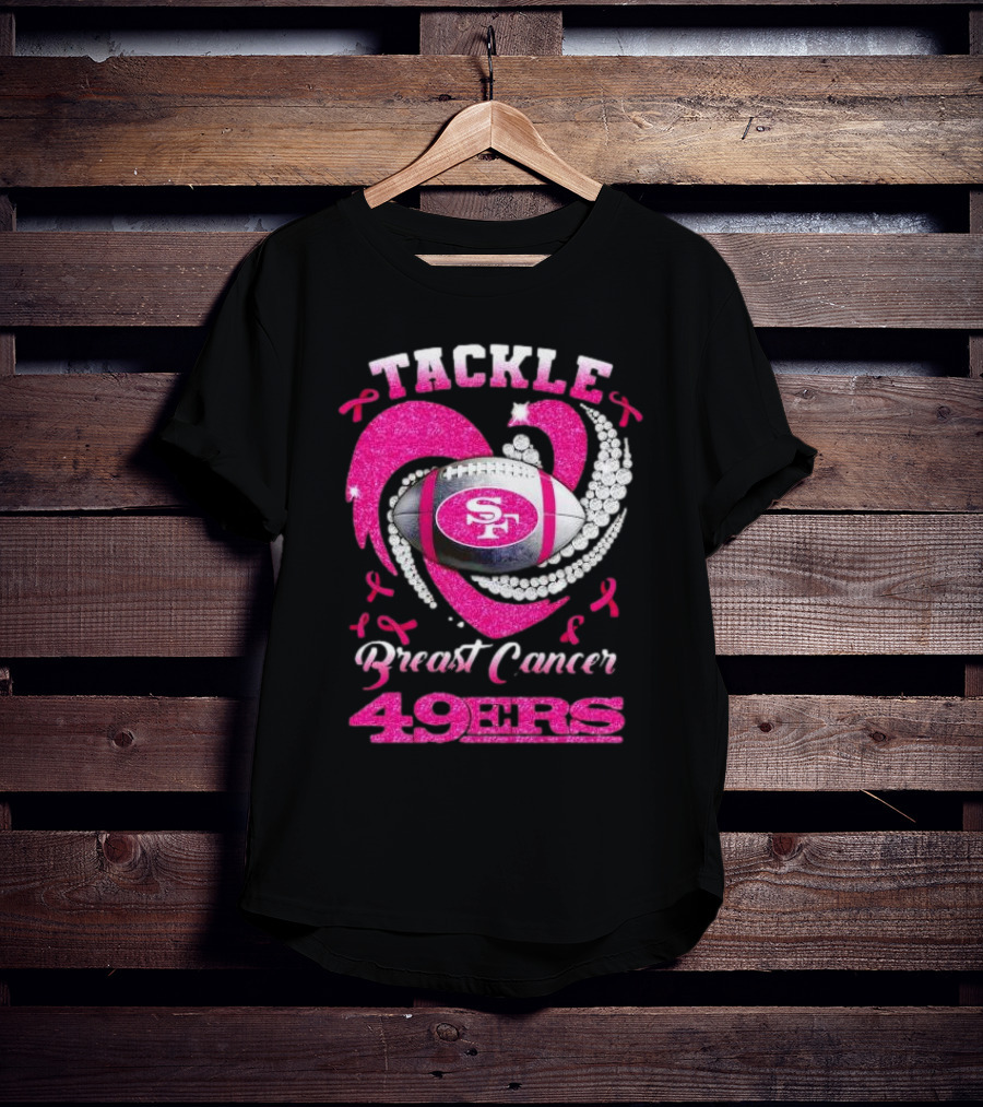 Tackle Breast Cancer San Francisco 49ers Football Pink Awareness 49ers T-Shirt