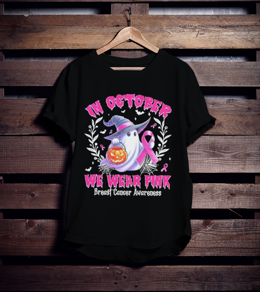 In October We Wear Pink Breast Cancer Awareness Ghost With Pumpkin And Witch Hat T-Shirt