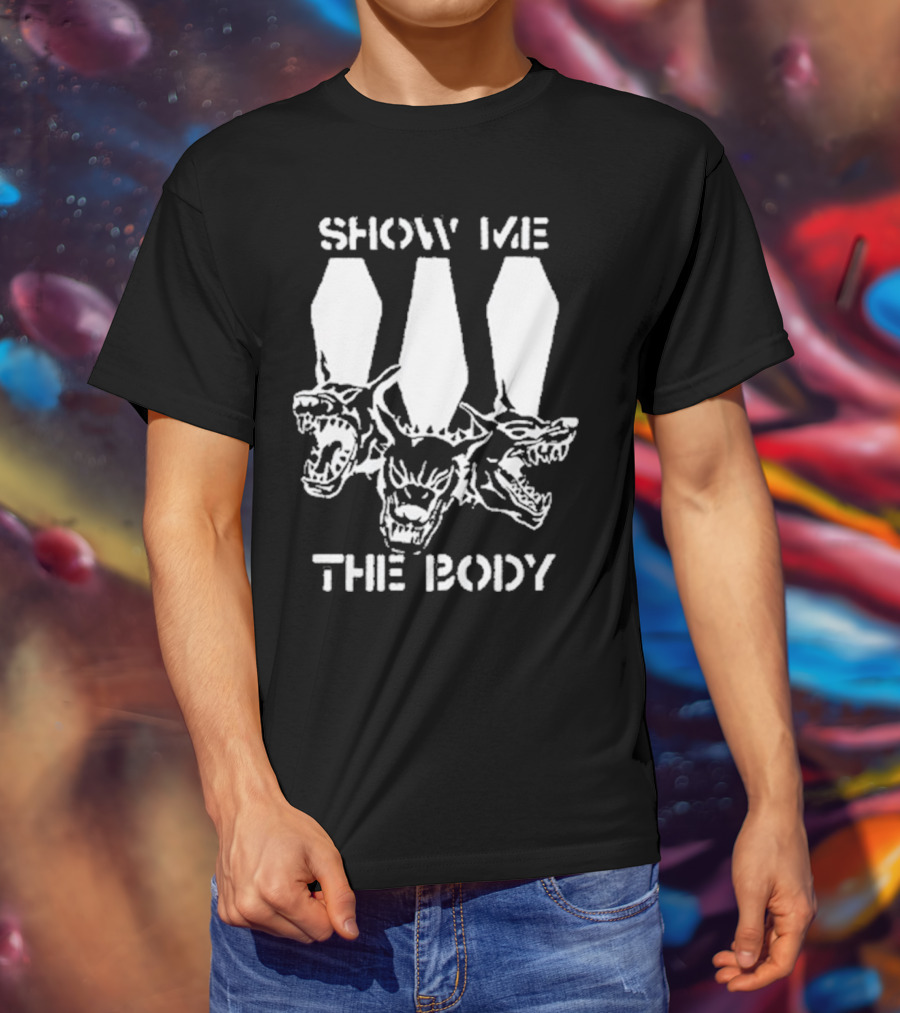 SHOW ME THE BODY XXX Three Headed Dog Bootleg T-Shirt