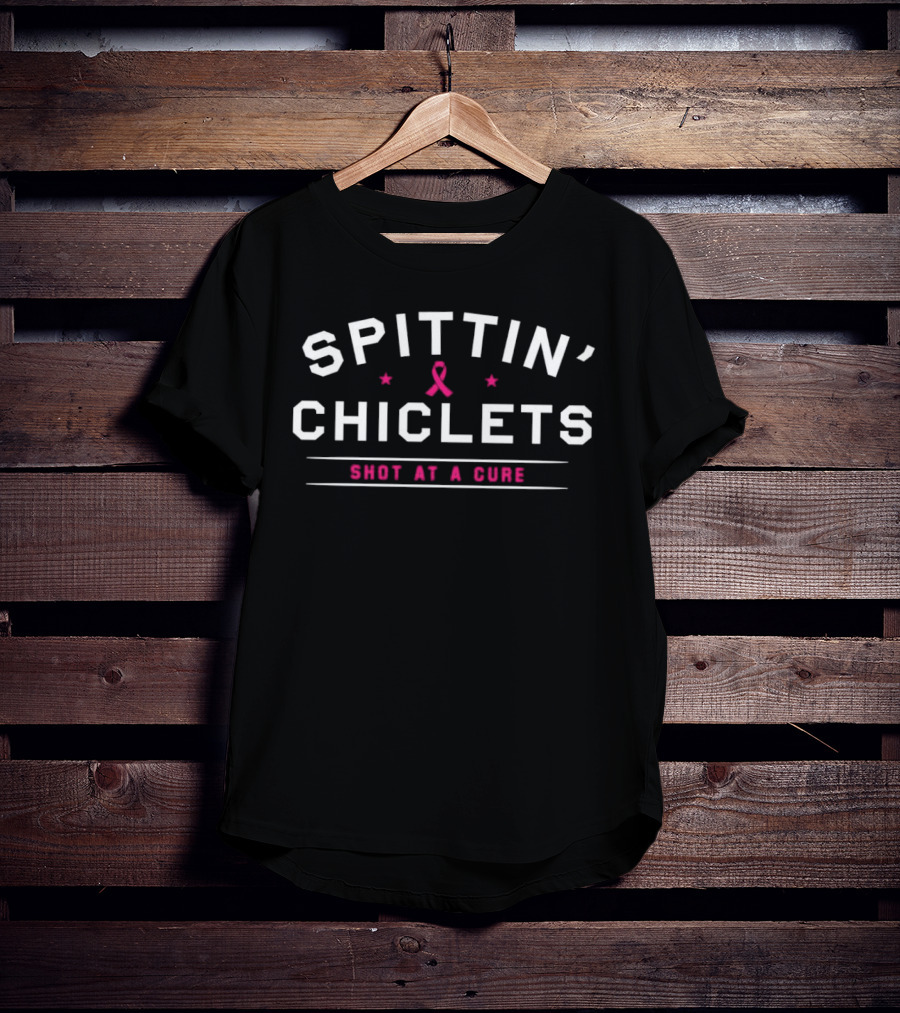 Spittin’ Chiclets Shot At A Cure Breast Cancer Pink Ribbon Awareness T-Shirt