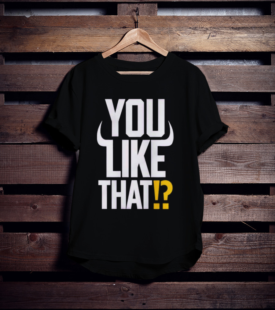 You Like That Kirk Cousins 24 Horns T-Shirt