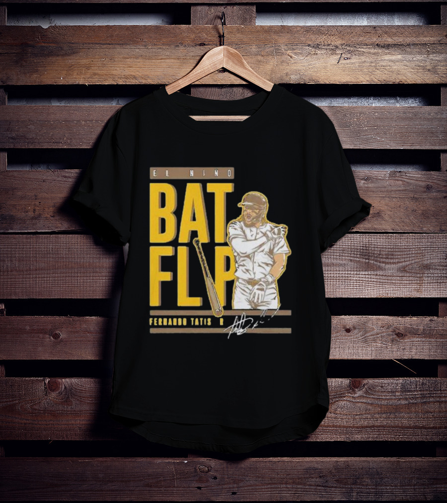 El Nino Bat Flip Fernando Tatis Jr. Signature San Diego Padres T-Shirt