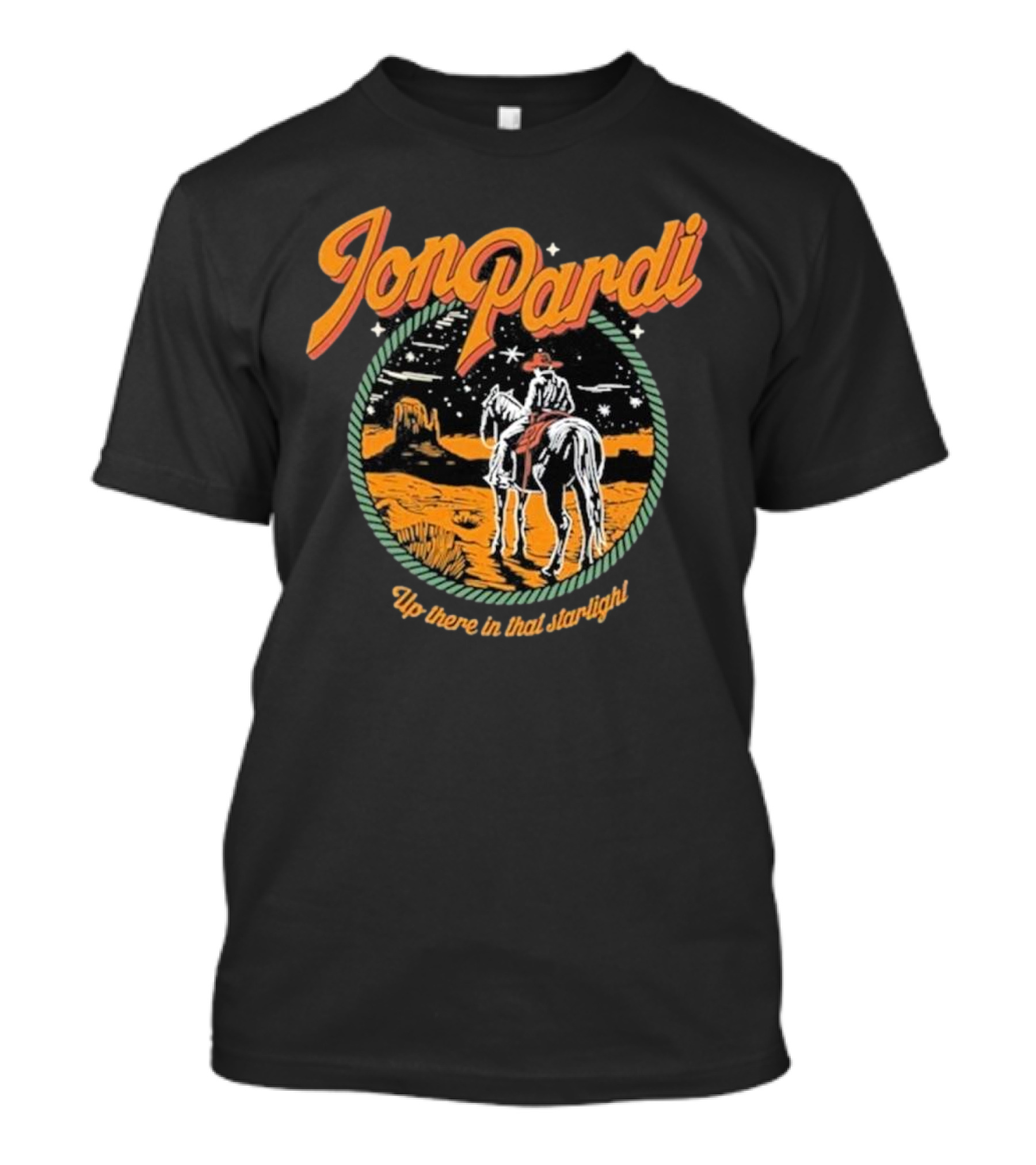 Jon Pardi Up There In That Starlight Cowboy Desert Scene T-Shirt