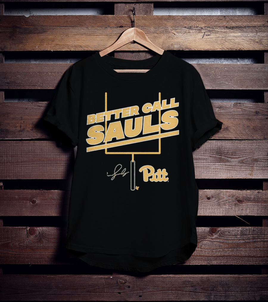 Better Call Sauls Pitt Football Ben Sauls Signature T-Shirt