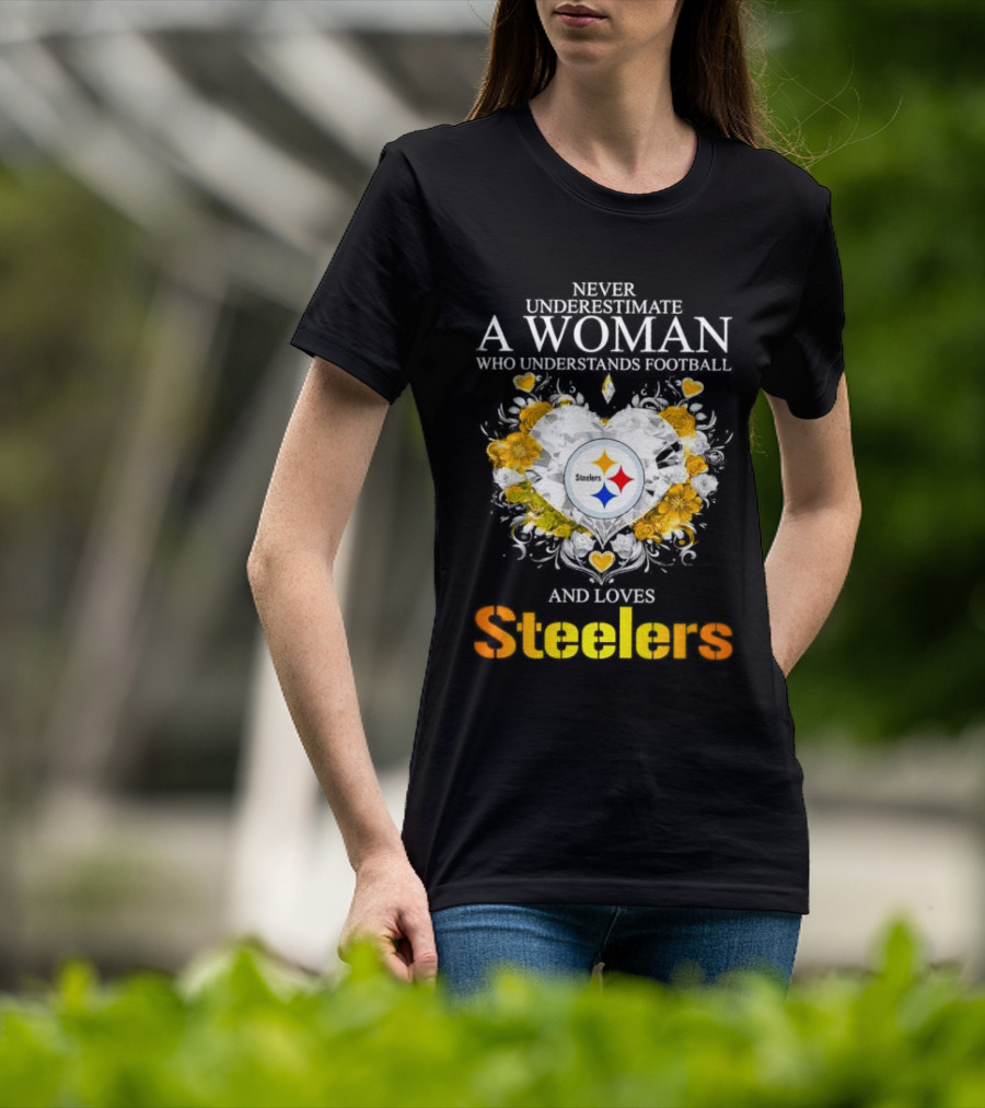 Never Underestimate A Woman Who Understands Football And Loves Steelers Crystal Heart T-Shirt