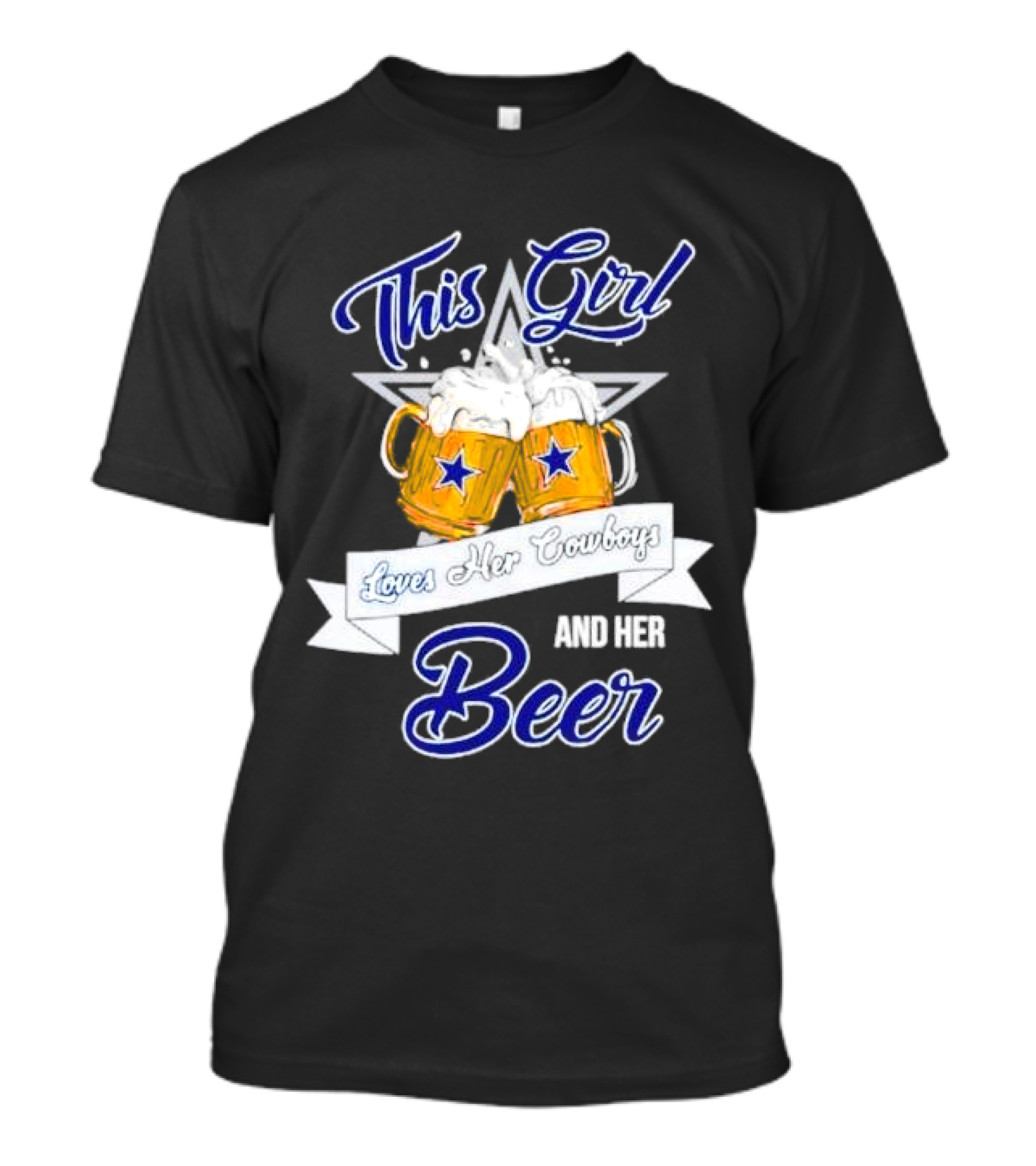 This Girl Loves Her Cowboys And Her Beer With Star And Beer Mugs T-Shirt