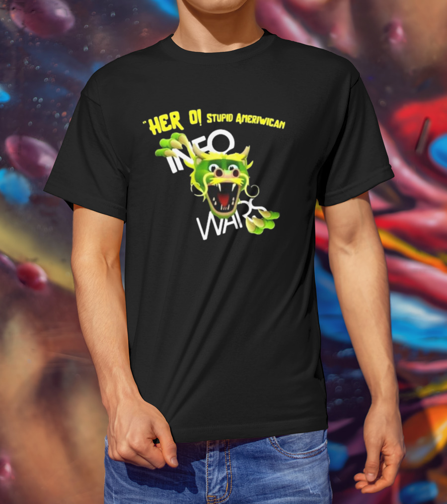 Herro Stupid Ameriwican Info Wars Dragon T-Shirt