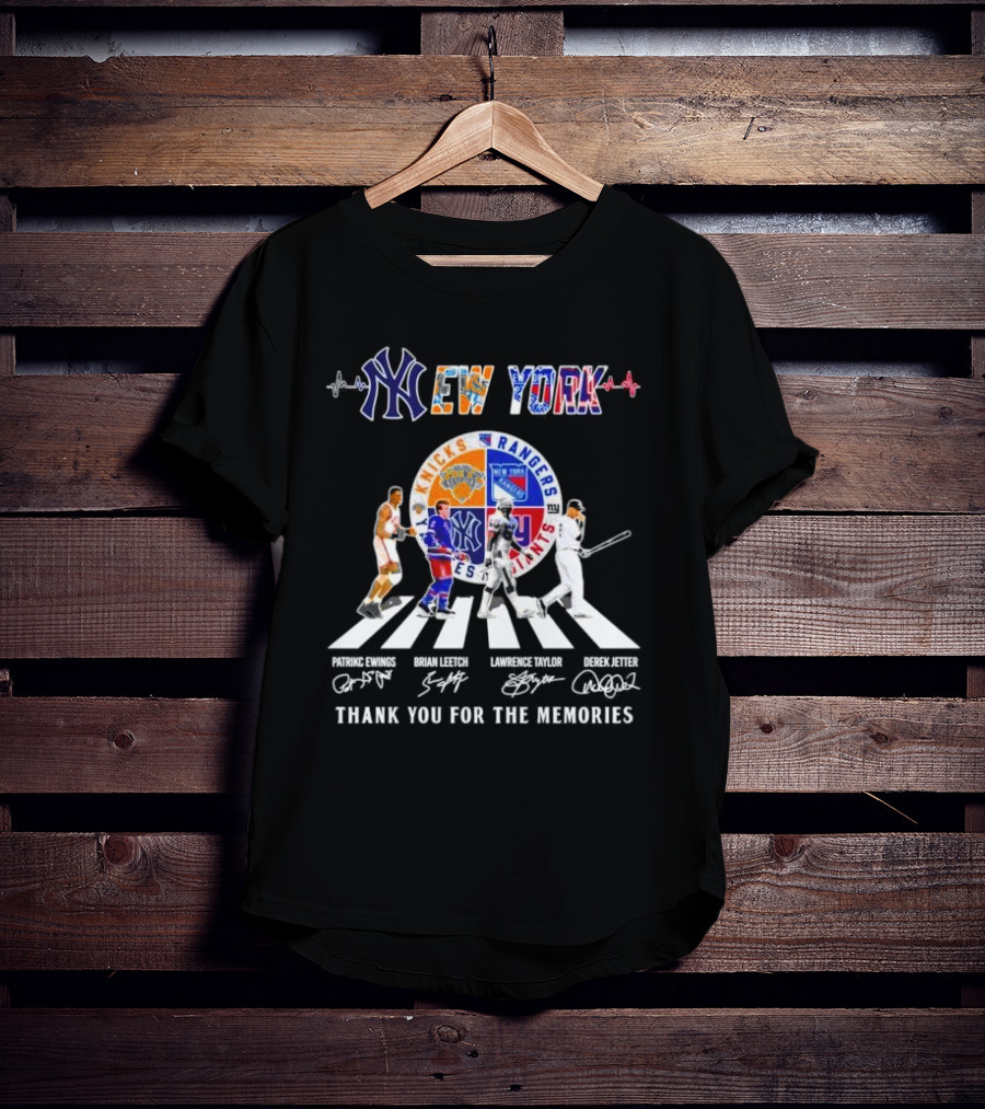 New York Knicks Rangers Giants Yankees Patrick Ewings Brian Leetch Lawrence Taylor Derek Jeter Abbey Road Thank You For The Memories Signatures T-Shirt